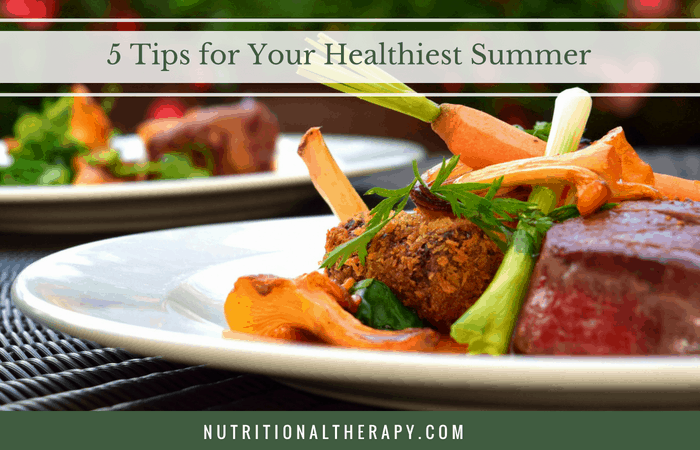 5 Tips For Healthiest Summer