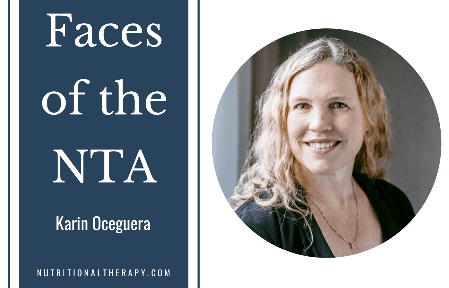 Faces Of The NTA Meet Karin Oceguera