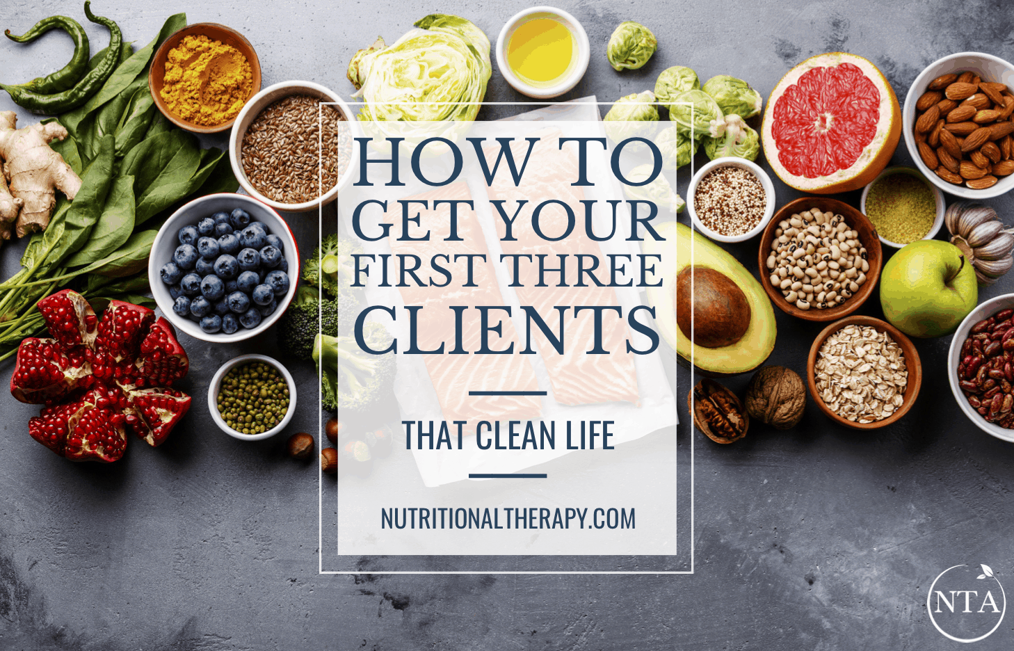 How To Get Your First Three Clients As A Nutrion Professional