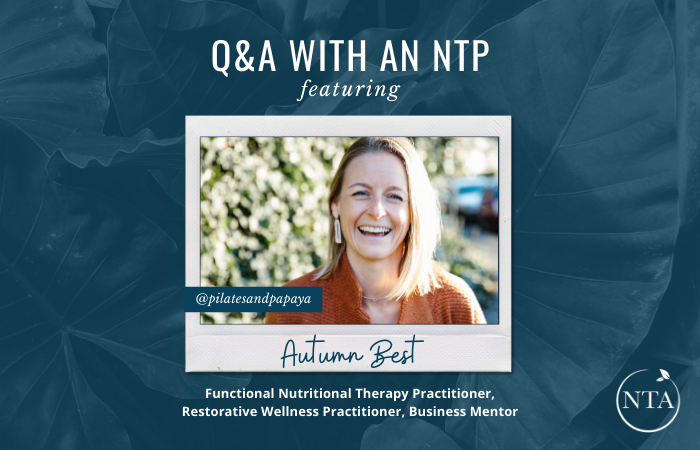 Q&A with an NTP featuring Autumn Best